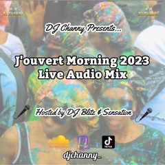 J'ouvert Morning 2023 Live Audio Hosted By DJ Blitz & Sensation