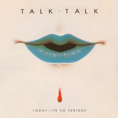 Stream Today (Extended Mix) [2022 Digital Master] (Extended Mix, 2022  Digital Master) by Talk Talk | Listen online for free on SoundCloud