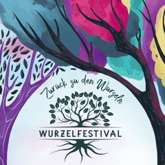 Wurzelfestival 2024