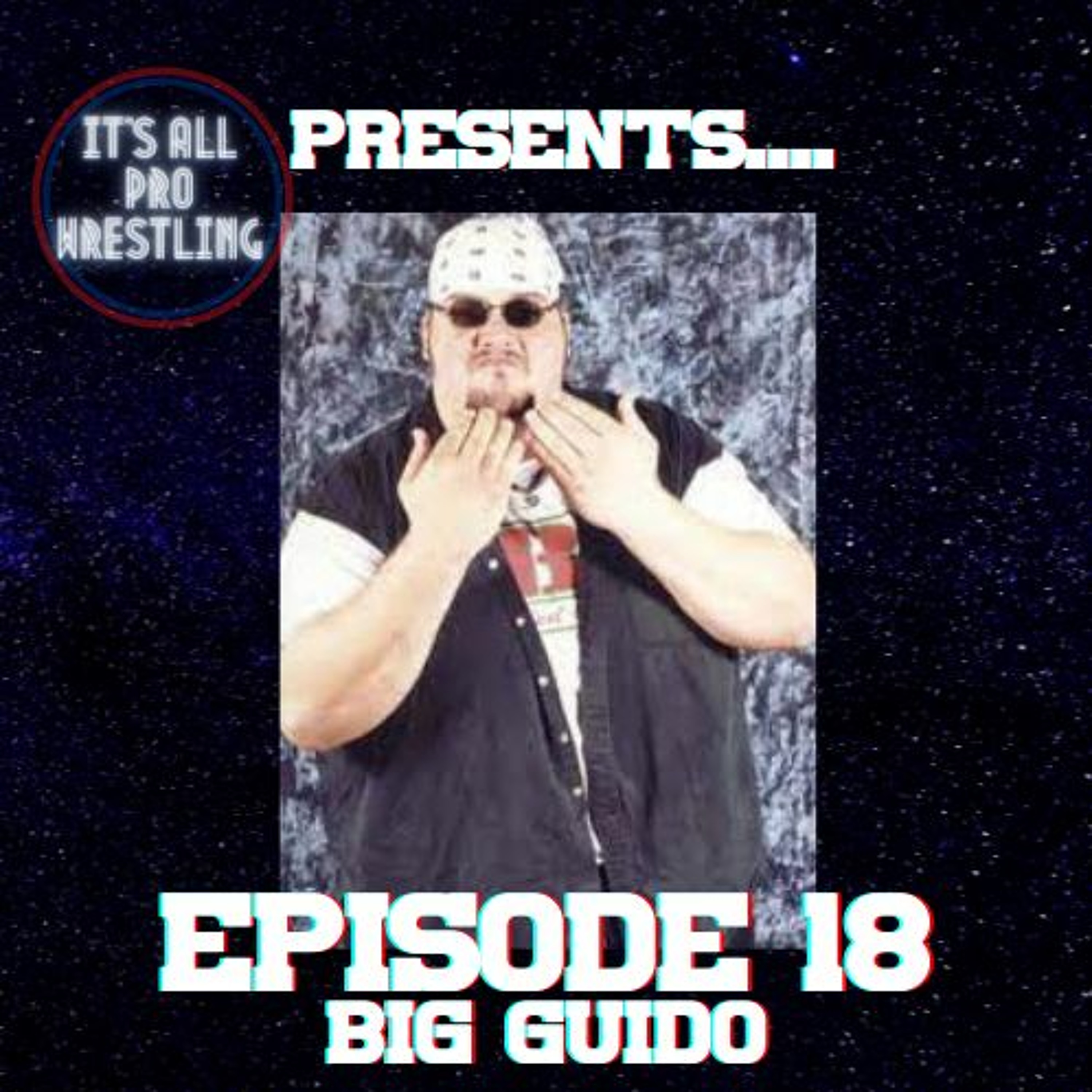Episode #18 Big Guido episode artwork