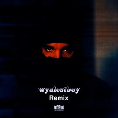 Drake - Chicago Freestyle wyalostboy REMIX