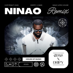 NINAO (Extended) [Drippy Edit]