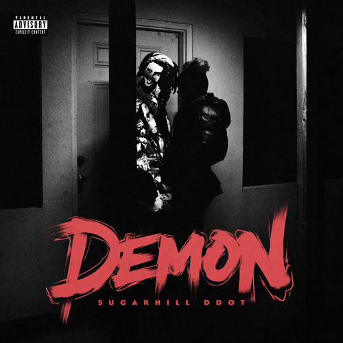 Stream Demon by Sugarhill Ddot | Listen online for free on SoundCloud
