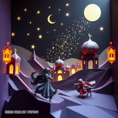 Arabian Moonlight Symphony