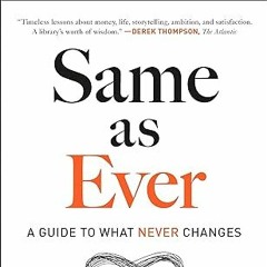 Free AudioBook Same as Ever by Morgan Housel 🎧 Listen Online