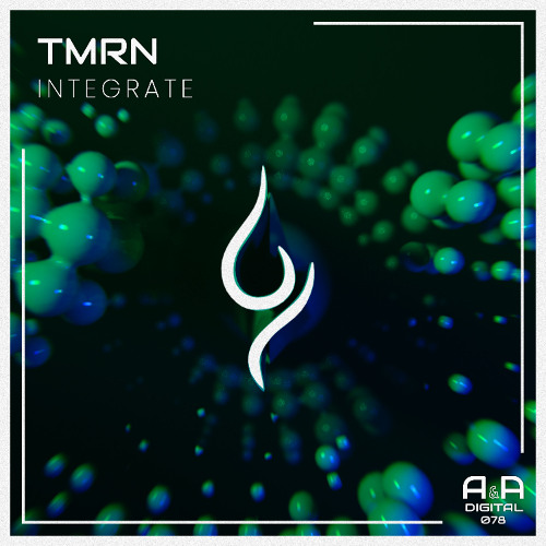 TMRN - INTEGRATE (ORIGINAL MIX) // OUT NOW! (A & A BLACK)