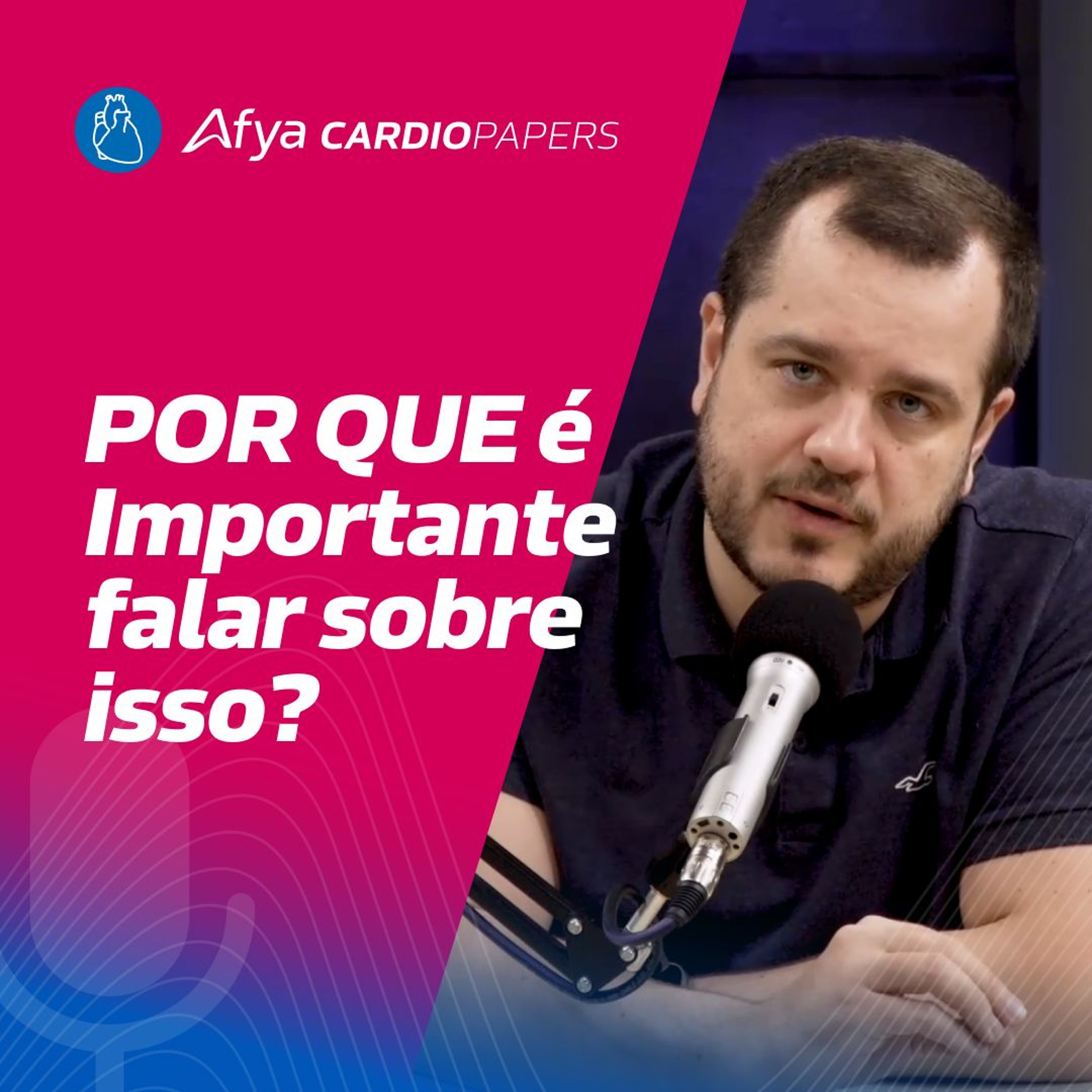 "POR QUE é importante falar sobre isso? " episode artwork