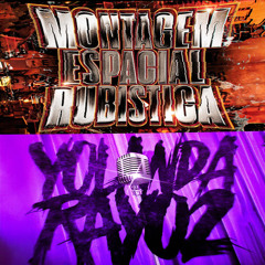Montagem Espacial Rubistica X Yolanda Rayo, Vol.2