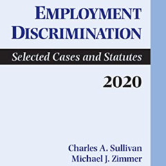 FREE KINDLE 💓 Employment Discrimination: Selected Cases and Statutes 2020 Supplement
