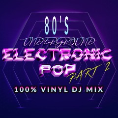 80s underground dance pop part 2 - pure vinyl
