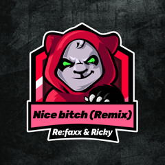 NICE BITCH (JUNCTION THREE Remix) (feat Ricky)