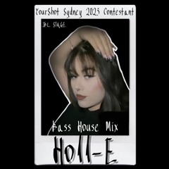 Bass House Mix YourShot 2023 Contestant - Holl-E