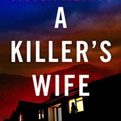 [DOWNLOAD] EPUB 💕 A Killer's Wife (Desert Plains Book 1) by  Victor Methos [PDF EBOO