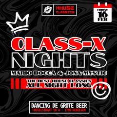 Mario Bocca & Jona-Mystic Live At Class-X Nights 16.02.2024 (Dancing De Grote Beer) Full Set