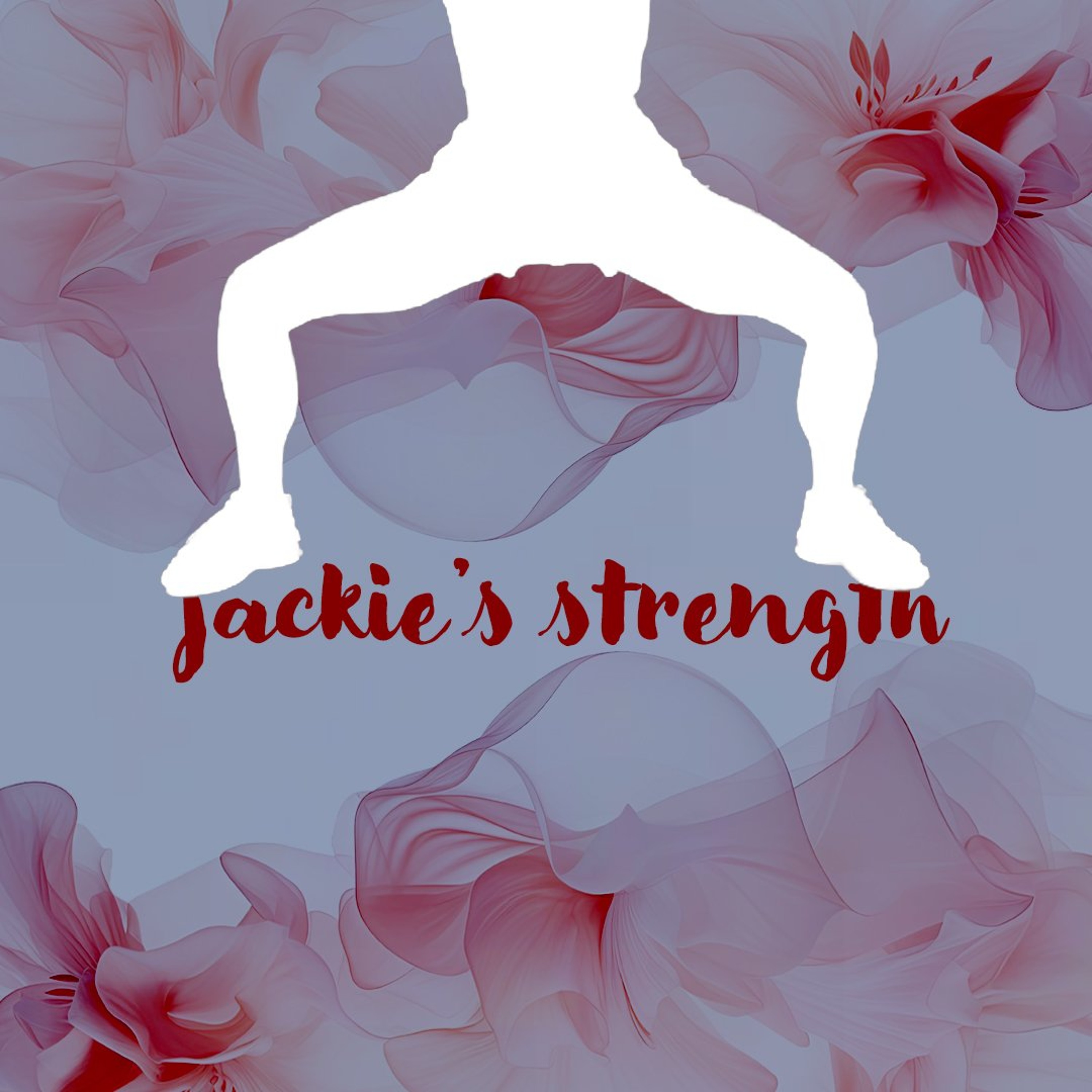 07282026 Jackie's Strength episode artwork