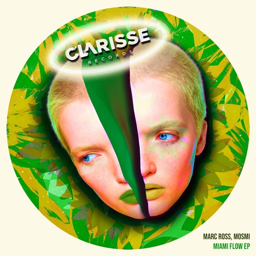 Marc Ross , MOSMI - Miami Flow (Original Mix) Clarisse Rec