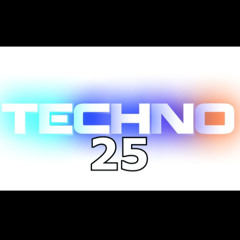 Techno 25