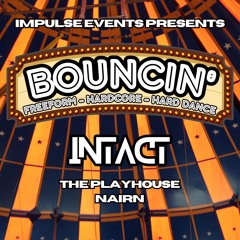 Intact@Bouncin' 30-5-25