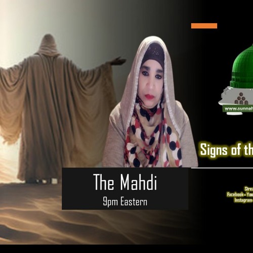 Signs of the Last Hour - The Mahdi