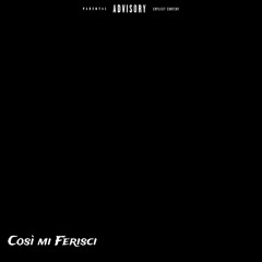 Così mi Ferisci