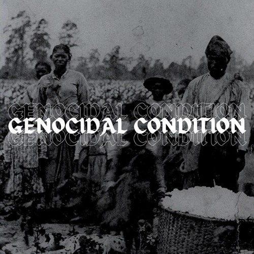 Genocidal Condition