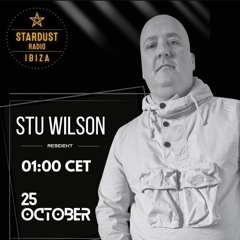 #414 Oct '25 Ibiza Stardust Radio Tech House @djstuwilson