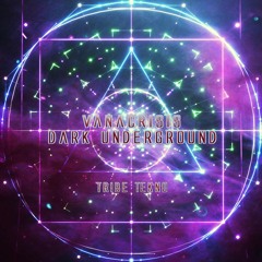 Vanacrisis - Dark Underground [ Tribe Tekno 165 BPM ] [FREE DOWNLOAD ]