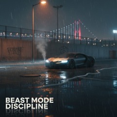 Beast Mode Discipline (Instrumental Trap _ Conscious Hip-Hop)