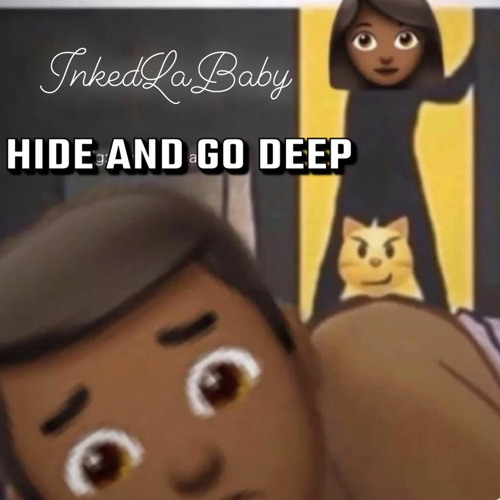 Hide And Go Deep