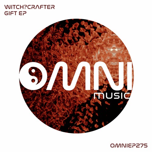 OUT NOW: Witch?Crafter - Gift EP (OmniEP275)
