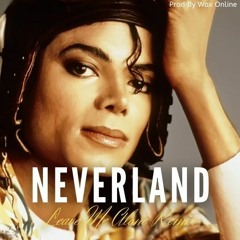 Neverland - Leave Me Alone Remix