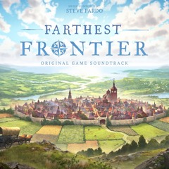 Farthest Frontier - Original Video Game Soundtrack