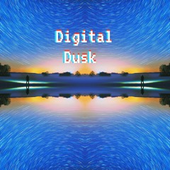 Digital Dusk - Wes Denny,  Produced by Cyber Posix