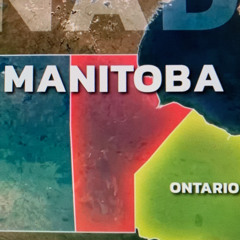 Friday Foreplay - WHY MANITOBA IS CANADA'S MOST IMPORTANT PROVINCE on YOUTUBE.