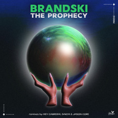 PREMIERE - Brandski - The Prophecy (Mélopée Records)