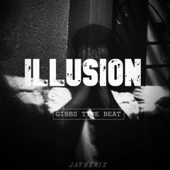 ILLUSION - GIBBS | TYPE BEAT