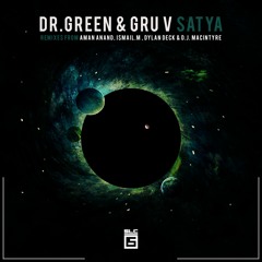 Dr.Green, Gru V - Satya (ISMAIL.M Remix) [SLC-6 Music]