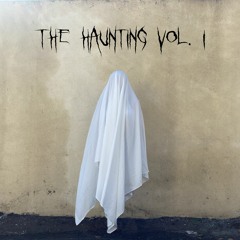 The Haunting Vol. 1