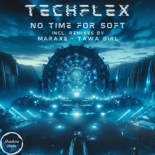 No Time for Soft (Original Mix)