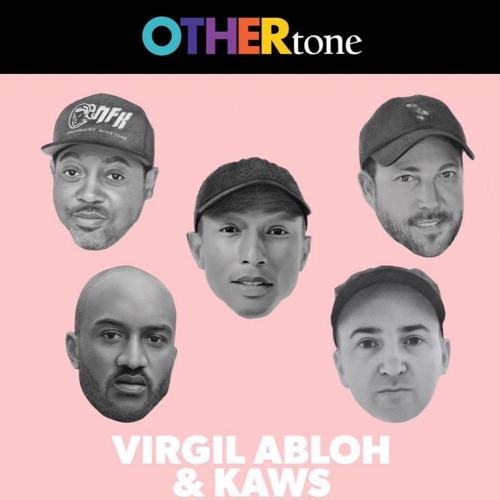 Virgil Abloh and KAWS on Pharrell and Scott’s OTHERtone podcast
