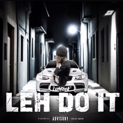 leh do it