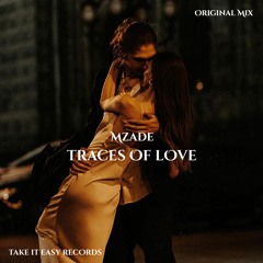 Mzade - Traces Of Love