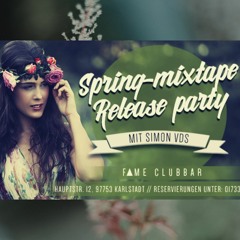 Simon VDS pres. Fame Clubbar Spring Mixtape 2015
