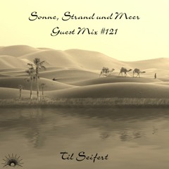 Sonne, Strand und Meer Guest Mix #121 by Til Seifert (MARHOLZ)