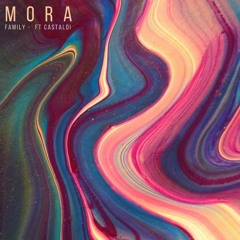 MORA, Castaldi - Family (Original Mix)
