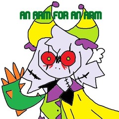 AN ARM FOR AN ARM [By Promazter] = {Deltarune: The GREATER Other Puppet}