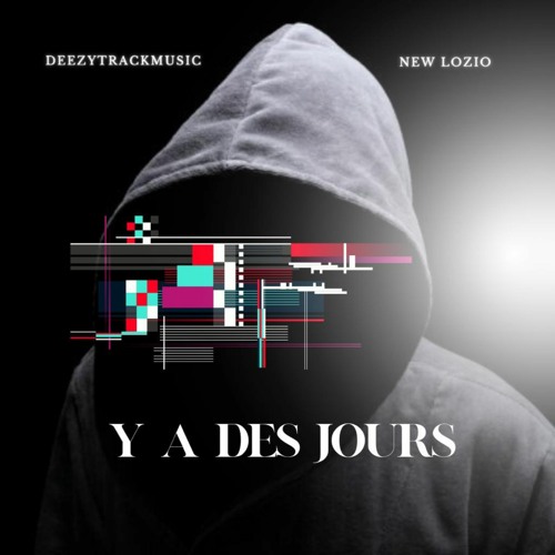 Ya Des Jours (ft. New Lozio)