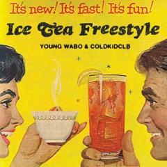Ice Tea Freestyle! ft COLDKiDCLUB