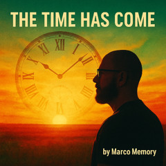 The Time Has Come