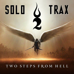 Solo Trax : Two Steps From Hell